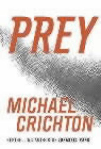 Michael Crichton: Prey (AudiobookFormat, 2002, HarperCollins)