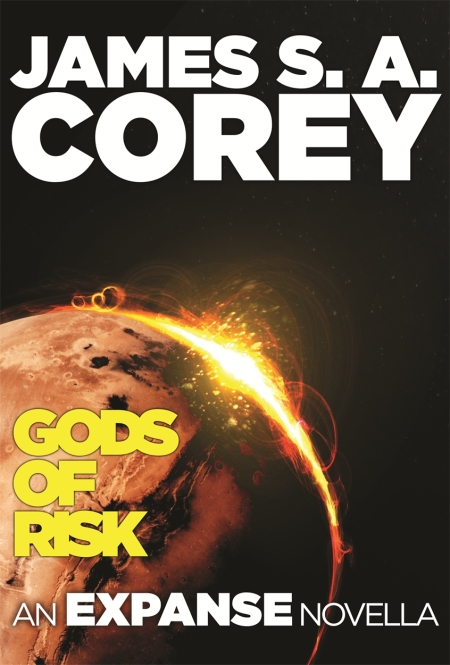 Джеймс Кори: Gods of Risk (2013, Little, Brown Book Group Limited)