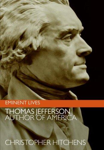 Christopher Hitchens: Thomas Jefferson (Hardcover, 2005, Eminent Lives)