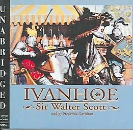 Sir Walter Scott: Ivanhoe (AudiobookFormat, 2001, Blackstone Audiobooks)