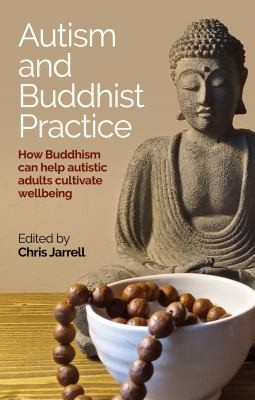 Chris Jarrell: Autism and Buddhist Practice (Paperback, 2022, Jessica Kingsley Publishers)