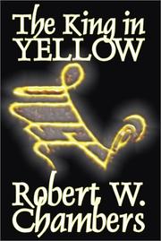 Robert William Chambers: The King in Yellow (Paperback, 2002, Borgo Press)