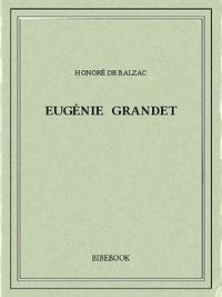 Honoré de Balzac: Eugénie Grandet (French language)