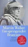 Martin Walser: Ein springender Brunnen. (Paperback, German language, 2001, Suhrkamp)