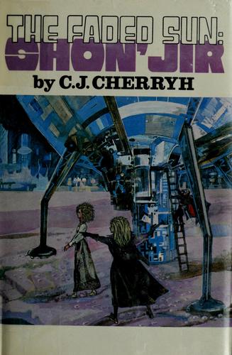 C.J. Cherryh, C. J. Cherryh: The Faded Sun (Paperback, 1979, DAW)