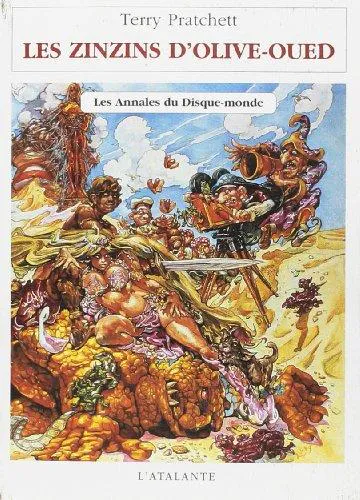 Terry Pratchett: Les Annales du disque-monde. Tome X. Les Zinzins d'olive-oued (Paperback, French language, 1998, L'Atalante)