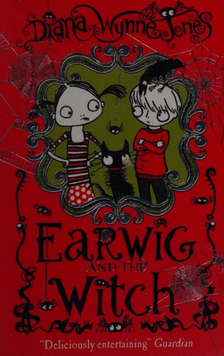 Diana Wynne Jones: Earwig and the Witch (2011, HarperCollins Publishers Limited)