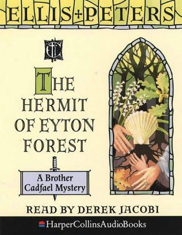 Edith Pargeter: The Hermit of Eyton Forest (AudiobookFormat, 1996, HarperCollins Audio)