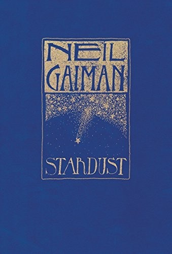 Neil Gaiman: Stardust (2012, William Morrow Company, William Morrow)