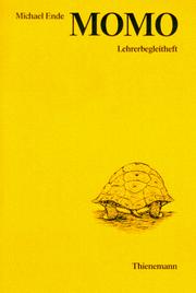 Michael Ende, Dietrich Steinbach: Momo. Lehrerbegleitheft. (Paperback, 1994, Thienemann Verlag)