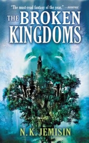 The Broken Kingdoms (The Inheritance Trilogy Book 2) (2010, Orbit)