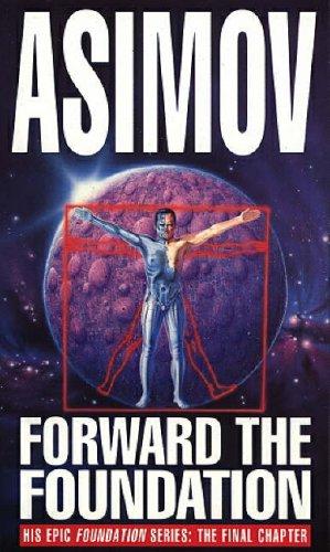Isaac Asimov: Forward the Foundation (Paperback, 1997, Bantam Books)