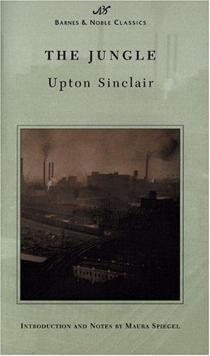 Upton Sinclair: The Jungle (Barnes & Noble Classics Series) (B&N Classics) (Paperback, 2003, Barnes & Noble Classics)