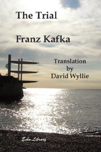 Franz Kafka: The Trial (2006, Echo Library)