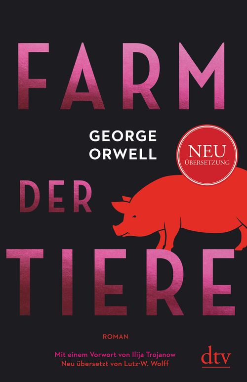 George Orwell: Farm der Tiere (Paperback, German language, 2021, dtv)