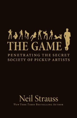 Neil Strauss: The Game (Hardcover, 2012, It Books)