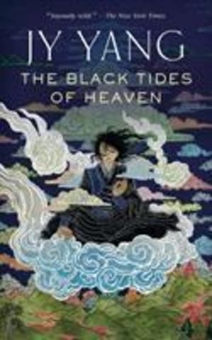 J.Y. Yang: The Black Tides of Heaven (2017, Tor.com)