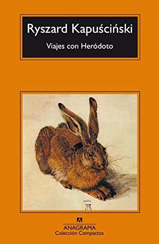 Ryszard Kapuściński: Viajes con Heródoto (Spanish language, 2016)