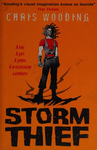 Chris Wooding: Storm Thief (2006, ZZCSCHOLASTIC CHILDR)