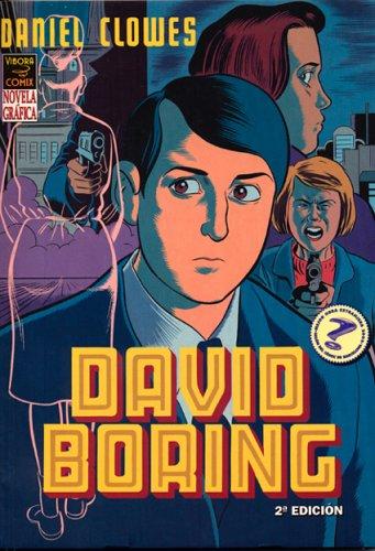 Daniel Clowes: David Boring (Spanish Edition): David Boring (Bola Ocho/Eight Ball) (Paperback, Spanish language, 2005, Public Square Books)