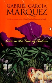 Gabriel García Márquez: Love in the time of cholera (1989, Penguin Books)