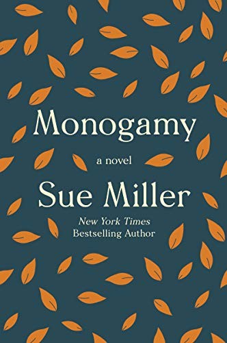 Sue Miller: Monogamy (2021, Harper Paperbacks)