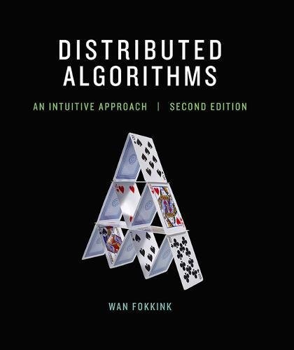 Wan Fokkink: Distributed Algorithms (Hardcover, 2018, The MIT Press)