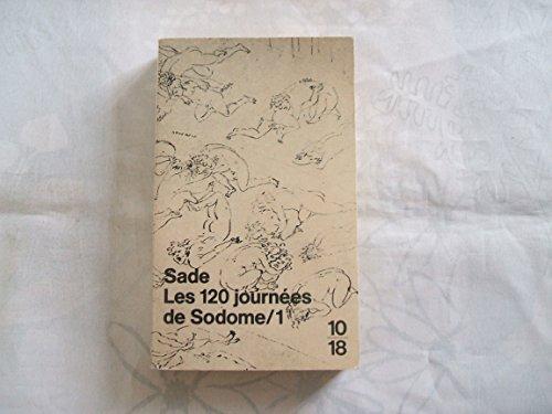 Marquis de Sade: Les 120 journées de Sodome ou L'école du libertinage 1 (French language, 1994)