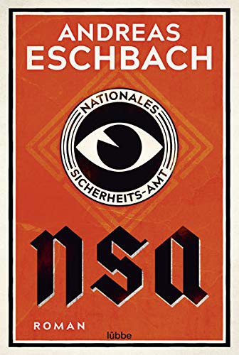 NSA - Nationales Sicherheits-Amt (Paperback, german language, 2020, Lübbe)