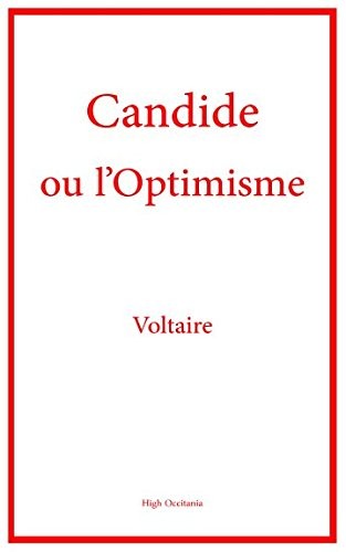 Voltaire, High Occitania: Candide, ou l'Optimisme (French Edition) (Paperback, 2017, Independently published)