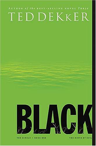 Ted Dekker: Black (Paperback, 2007, Thomas Nelson)