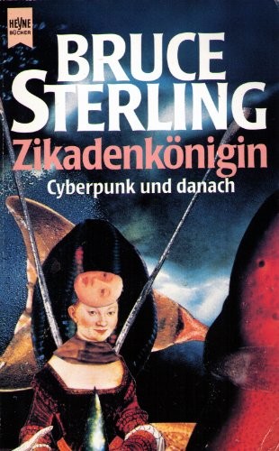 Zikadenkönigin : Cyperpunk und danach (Paperback, n/a)