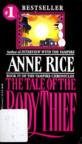 Anne Rice: The Tale of the Body Thief (Paperback, 1993, Ballantine Books)