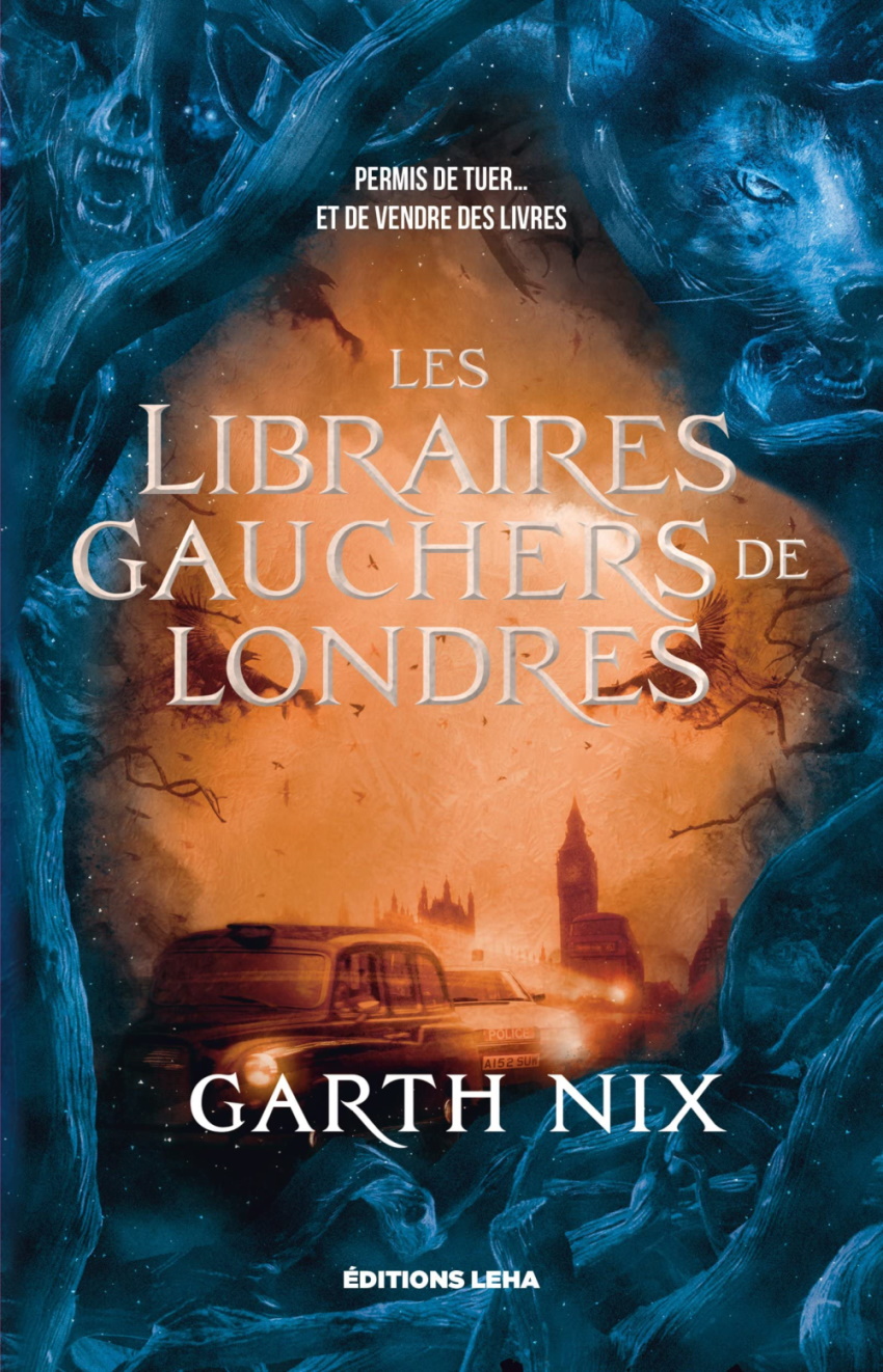 Garth Nix, Florence Bury: Les libraires gauchers de Londres (Hardcover, 2022, LEHA)