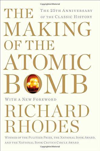 Richard Rhodes: The Making of the Atomic Bomb (1988)