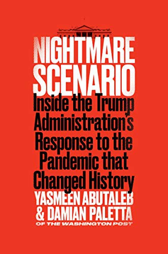 Yasmeen Abutaleb, Damian Paletta: Nightmare Scenario (Hardcover, 2021, Harper)