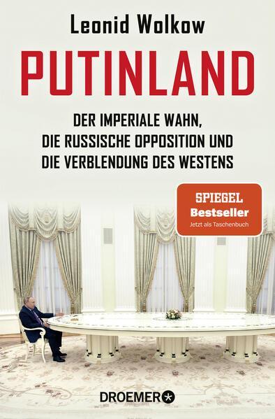 Leonid Wolkow: Putinland (German language, 2024)