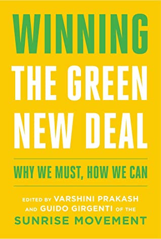 Guido Girgenti, Varshini Prakash: Winning the Green New Deal (Paperback, 2020, Simon Schuster)