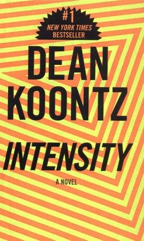 Dean Koontz: Intensity (Hardcover, 1999, Bt Bound)