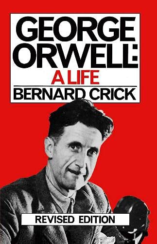 Bernard Crick: George Orwell (Paperback, Harvill Secker)