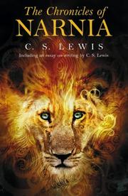 C. S. Lewis: The Chronicles of Narnia (2004, HarperCollinsChildren'sBooks)