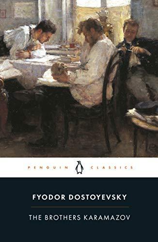 Fyodor Dostoevsky: The Brothers Karamazov: A Novel in Four Parts and an Epilogue (2003)