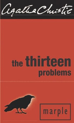 Agatha Christie: The Thirteen Problems (Perfect Bound)