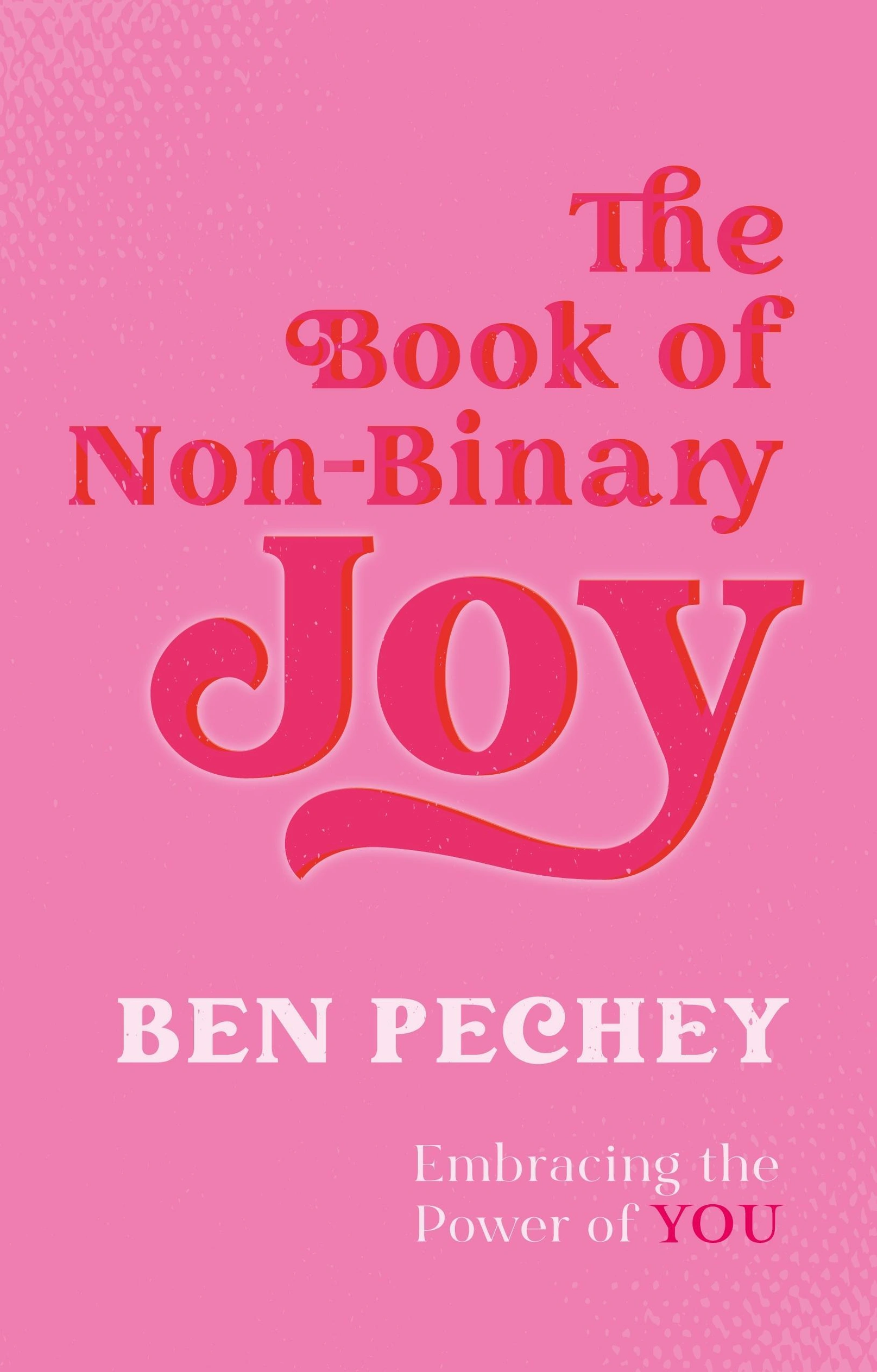 Ben Pechey, Sam Prentice: Book of Non-Binary Joy (2022, Kingsley Publishers, Jessica)