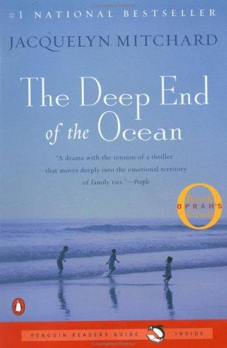 Jacquelyn Mitchard: The Deep End of the Ocean (Oprah's Book Club) (1999, Penguin (Non-Classics))