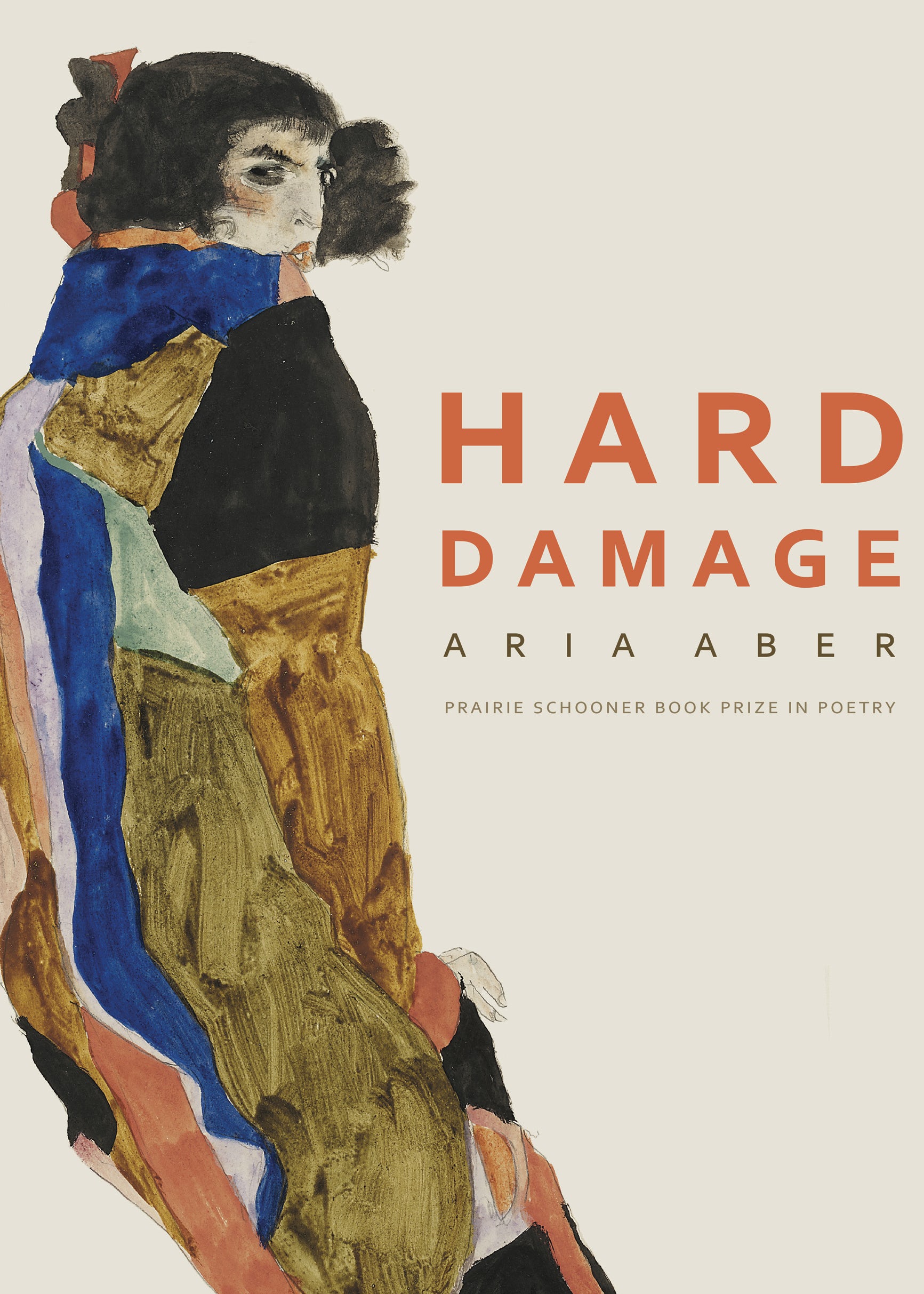 Aria Aber: Hard Damage (2019, University of Nebraska Press)