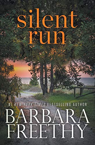 Barbara Freethy: Silent Run (Paperback, 2016, Fog City Publishing, LLC, Hyde Street Press)