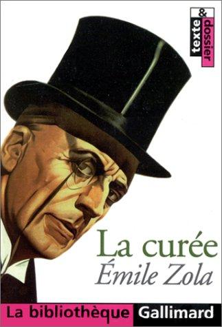 Émile Zola, Catherine Dessi-Woelflinger: La Curée (Paperback, French language, 2000, Gallimard)