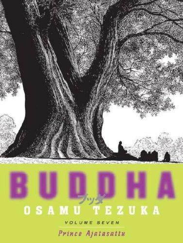 Osamu Tezuka: Buddha: Volume 7 (Paperback, 2007, Vertical)