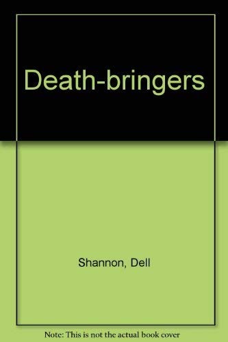 Dell Shannon: The death-bringers (1979, Gollancz)